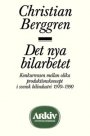 Christian Berggren: Det nya bilarbetet