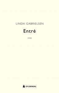 Linda Gabrielsen: Entré 