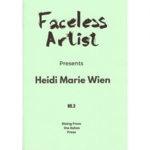 Anders Nygaard (red.): Faceless Artist #3: Heidi Marie Wien