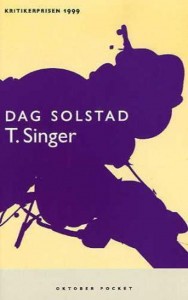 Dag Solstad: T. Singer