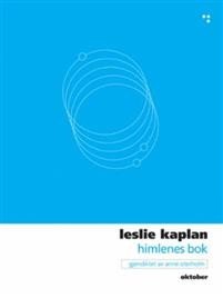 Leslie Kaplan: Himlenes bok 