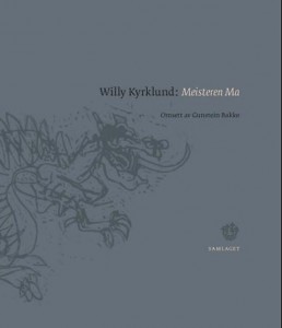 Willy Kyrklund: Meisteren Ma / Polyfem forvandla