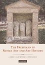 Lauren Hackworth Petersen: The Freedman in Roman Art and Art History