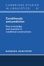 Barbara Dancygier: Conditionals and Prediction