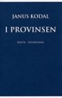 Janus Kodal: I provinsen