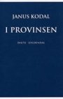 Janus Kodal: I provinsen