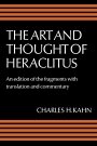  Heraclitus og Charles H. Kahn (red.): The Art and Thought of Heraclitus: A New Arrangement and Translation of the Fragments with Literary and Philosophical Commentary