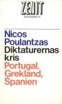 Nicos Poulantzas: Diktaturernas kris