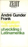 André Gunder Frank: Kapitalism och underutveckling i Latinamerika