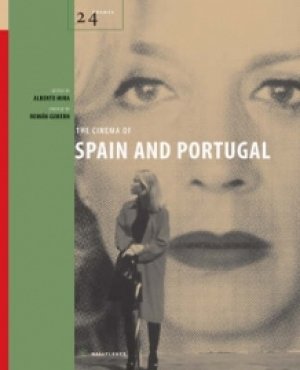 Alberto Mira: The Cinema of Spain and Portugal