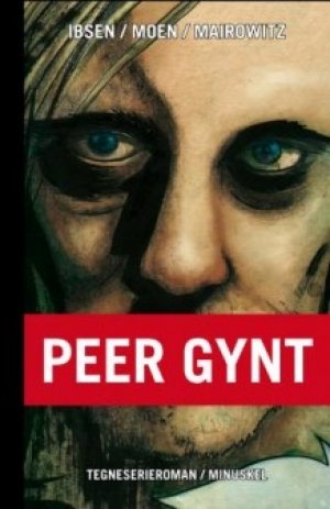 David Zane Mairowitz: Peer Gynt