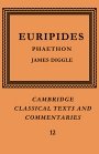  Euripides og James Diggle (red.): Euripides: Phaethon