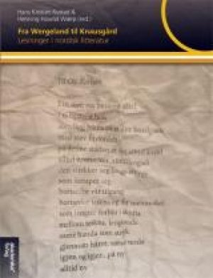 Henning Howlid Wærp (red.) og Hans Kristian Rustad (red.): Fra Wergeland til Knausgård: Lesninger i nordisk litteratur