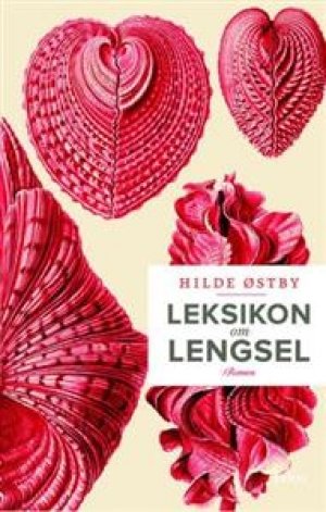 Hilde Østby: Leksikon om lengsel