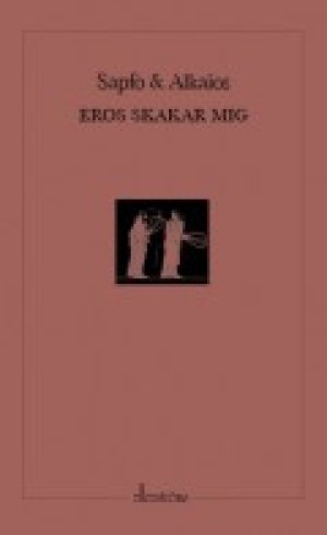 Sappho og Alkaios: Sapfo & Alkaios