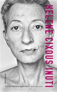 Hélène Cixous: Inuti