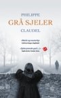 Philippe Claudel: Grå sjeler