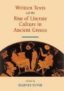 Harvey Yunis (red.): Written Texts and the Rise of Literate Culture in Ancient Greece