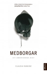 Claudia Rankine: Medborgar: Eit amerikansk dikt