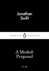 Jonathan Swift: A Modest Proposal