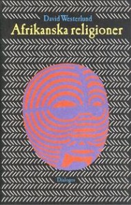 David Westerlund: Afrikanska religioner