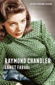 Raymond Chandler: Långt farväl 