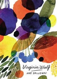 Virginia Woolf: Mrs Dalloway (Vintage Classics Woolf Series) 