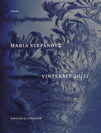 Maria Stepanova: Vinterrit 20/21