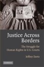 Jeffrey Davis: Justice Across Borders: The Struggle for Human Rights in U.S. Courts