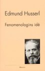 Edmund Husserl: Fenomenologins idé