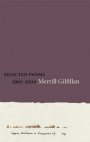 Merrill Gilfillan: Selected Poems 1965-2000