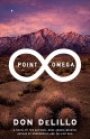 Don DeLillo: Point Omega