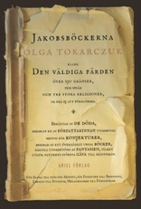 Olga Tokarczuk: Jakobsböckerna 