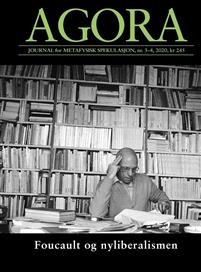 Lars Bugge (red.) og Geir O. Rønning (red.): Agora 3-4/2020: Foucault og nyliberalismen