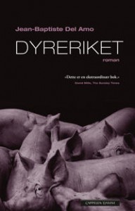 Jean-Baptiste Del Amo: Dyreriket