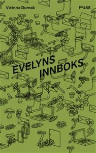 Victoria Durnak: Evelyns innboks