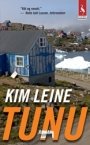 Kim Leine: Tunu