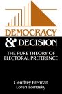 Geoffrey Brennan (red.): Democracy and Decision: The Pure Theory of Electoral Preference