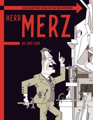 Lars Fiske: HERR MERTZ