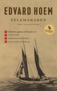 Edvard Hoem: Felemakaren