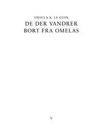 Ursula K. Le Guin: De der vandrer bort fra Omelas