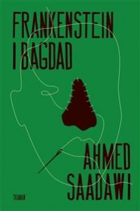 Ahmed Saadawi: Frankenstein i Bagdad