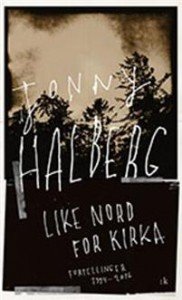 Jonny Halberg: Like nord for kirka