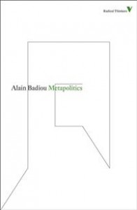 Alain Badiou: Metapolitics