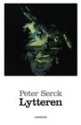 Peter Serck: Lytteren