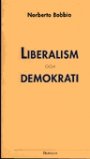 Norberto Bobbio: Liberalism & demokrati