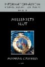 Manuel Castells: Millenniets slut
