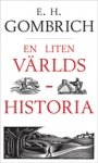 E.H. Gombrich: En liten världshistoria