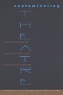 Jill MacDougall: Contaminating Theatre - Intersections of Theatre, Therapy, and Public Health