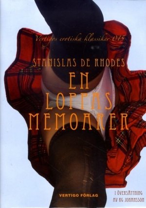 Stanislas Des Rhodes: En loppas memoarer